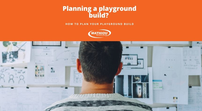 Planning your playground build
