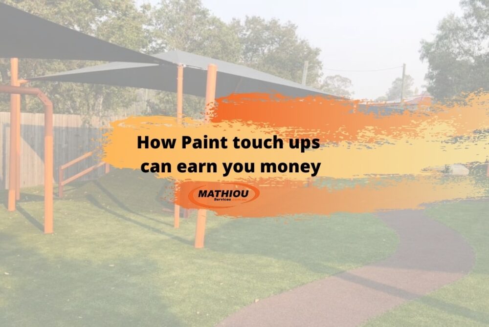 How Paint touch ups can earn you money -blog