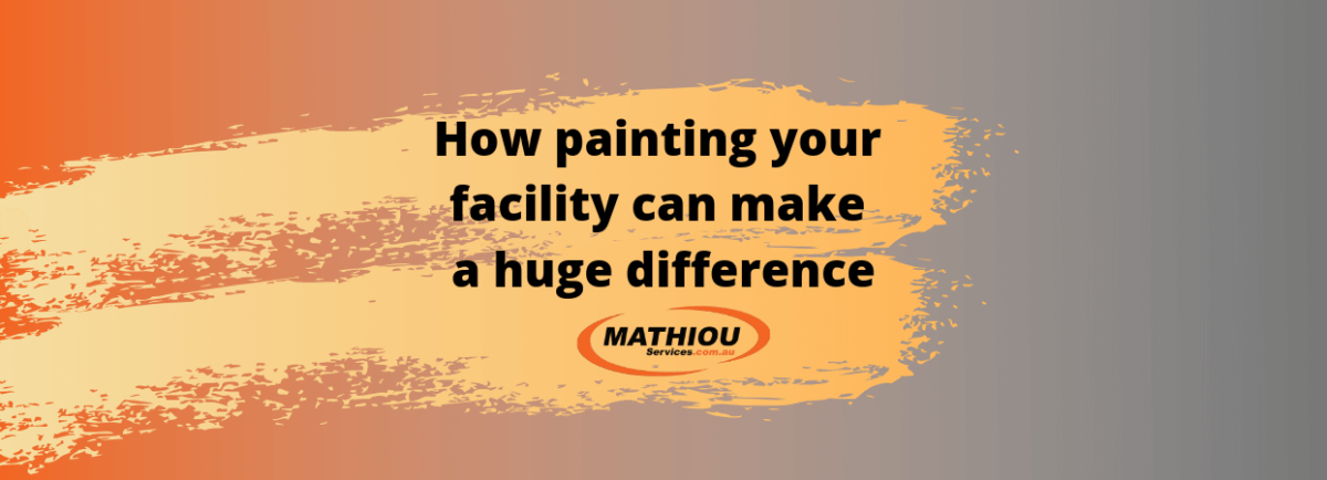 painting your facility can make a huge difference