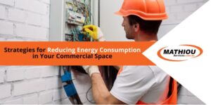 Strategies for Reducing Energy Consumption in Your Commercial Space