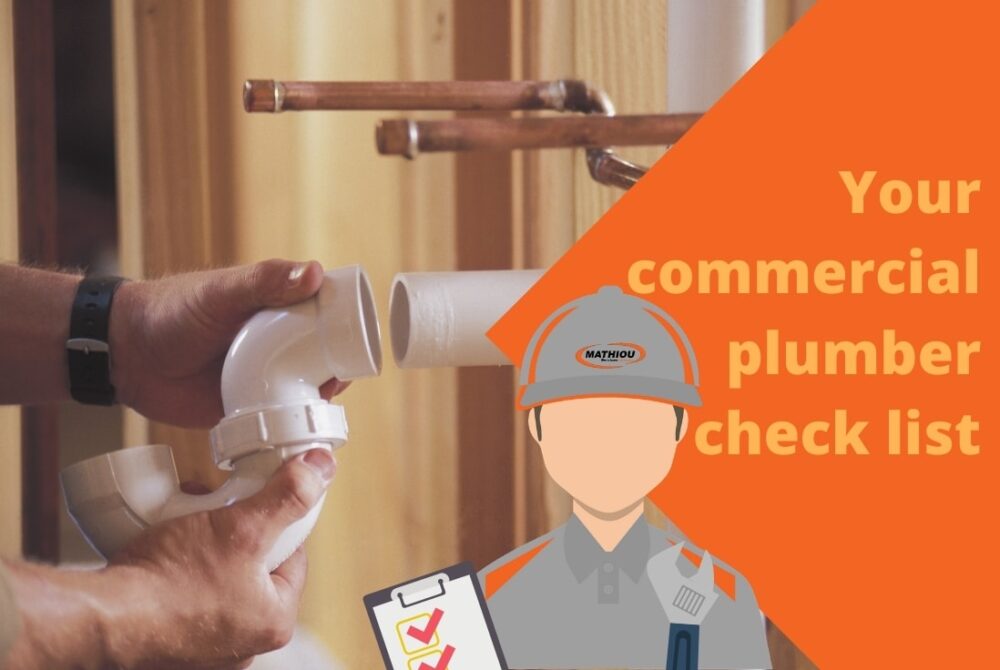 Your commercial plumber check list