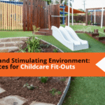 Best practices for childcare centre fit-outs